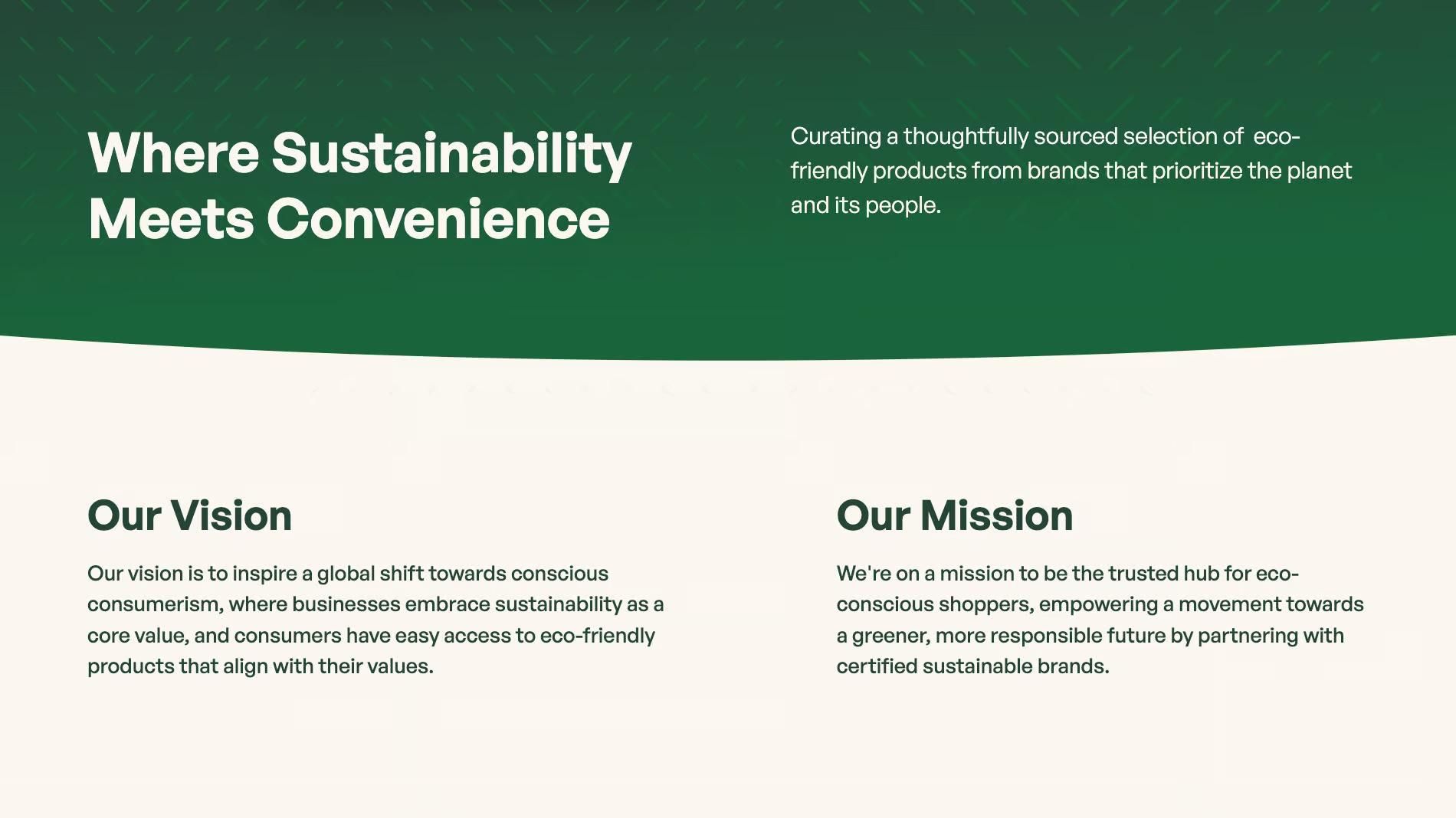Mission and vision section with headline "Where Sustainability Meets Convenience" against a forest green background, outlining company's commitment to eco-conscious shopping and sustainable business practices