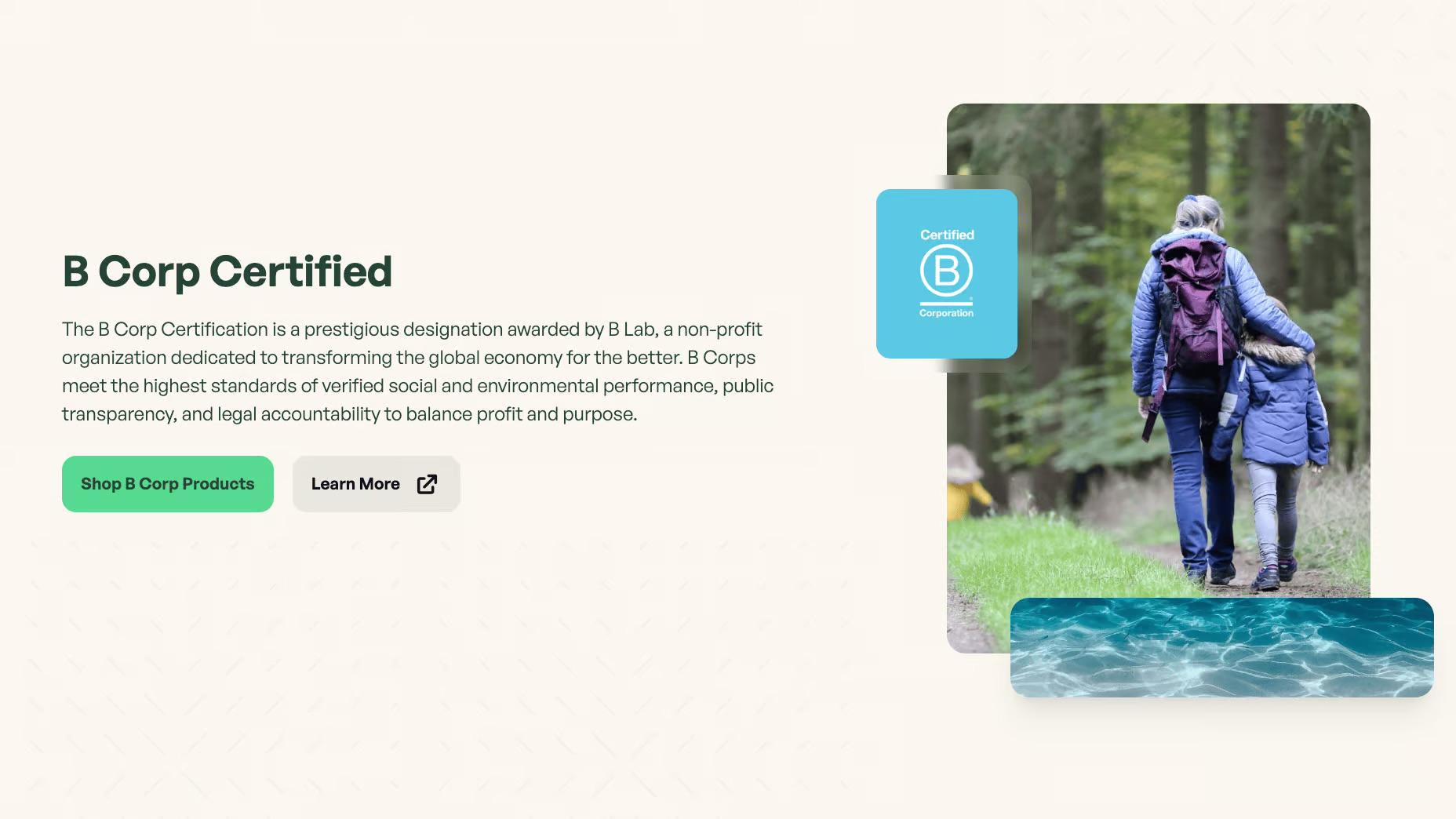 B Corp certification information page featuring a hiker and child on a forest trail, B Corp logo, and ocean water background, with text explaining the certification's commitment to social and environmental standards